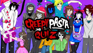 Creepypasta Quiz