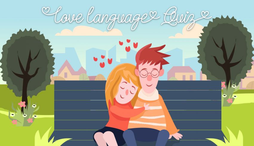 What is your love language quiz