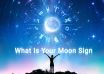 What Is My Moon Sign