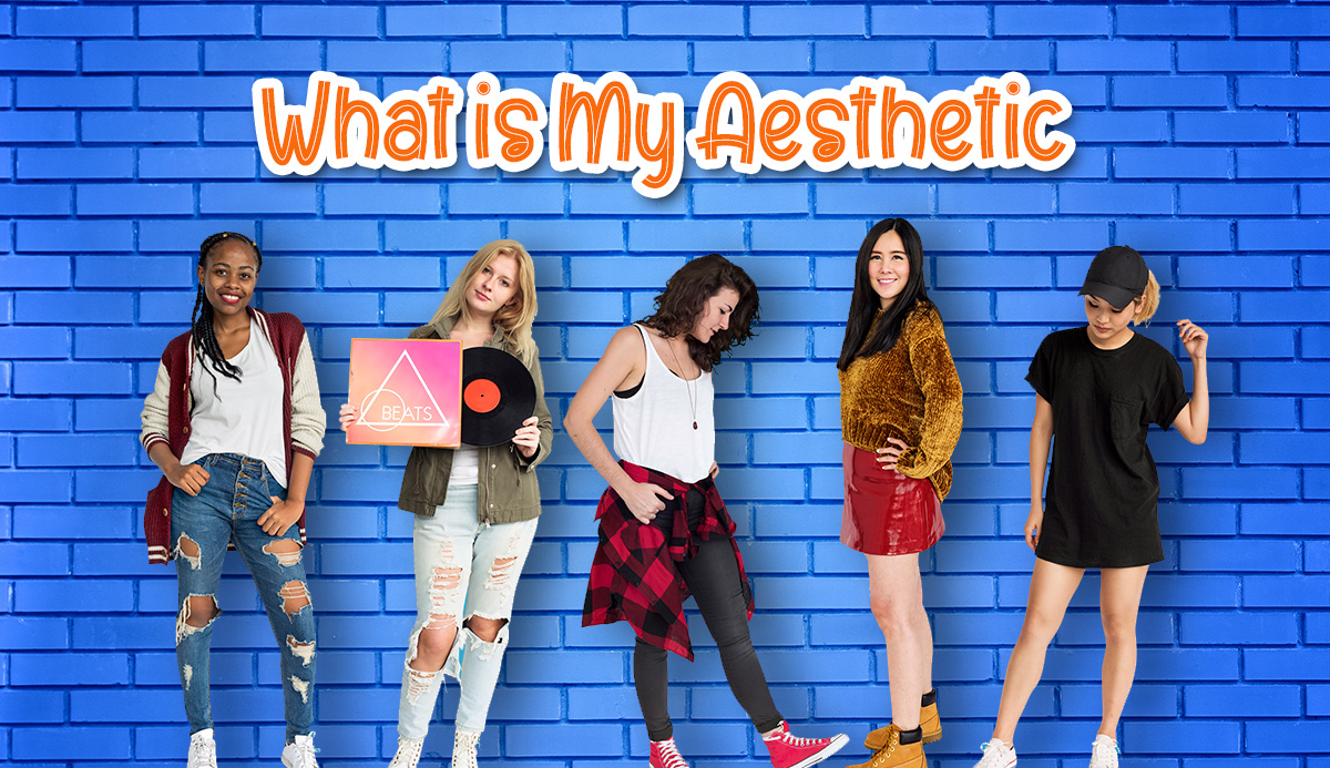 What Is My Aesthetic? This 100 Accurate Quiz Find It