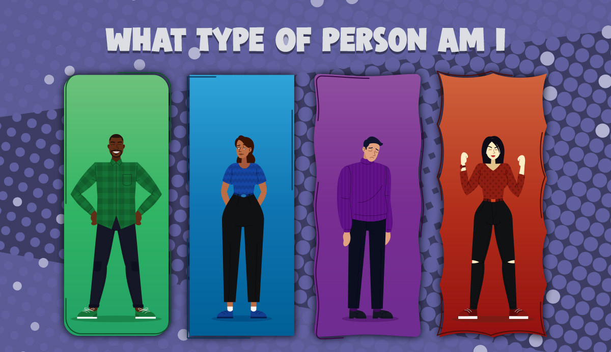 What Type of Person am I? This 100% Accurate Quiz Reveals It