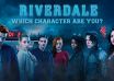 Which Riverdale Character Are You