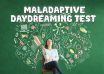 Maladaptive Daydreaming Test