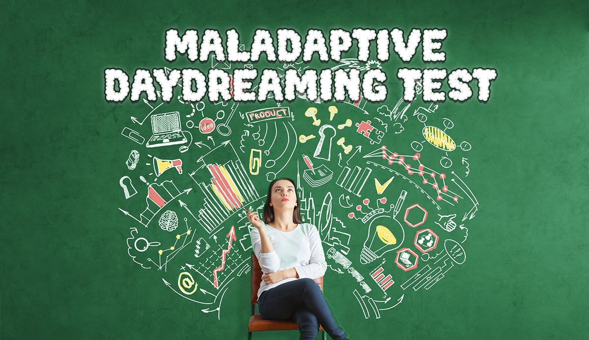 Maladaptive Daydreaming Test. 100% Accurate MDS-Based Quiz