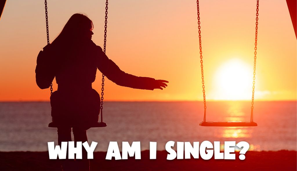 Why Am I Single