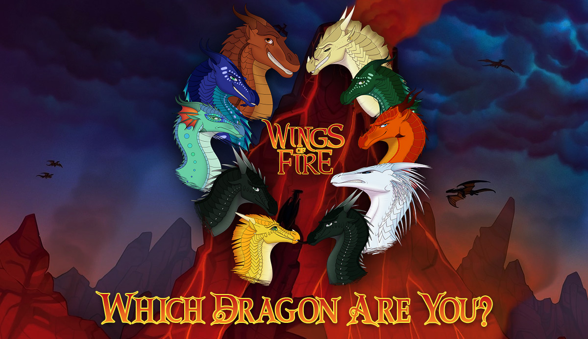 Wings of Fire Quiz. What Dragon Are You? 1 of 10 Match