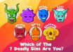 Which of The Seven Deadly Sins Are You