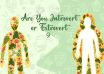 Introvert or Extrovert
