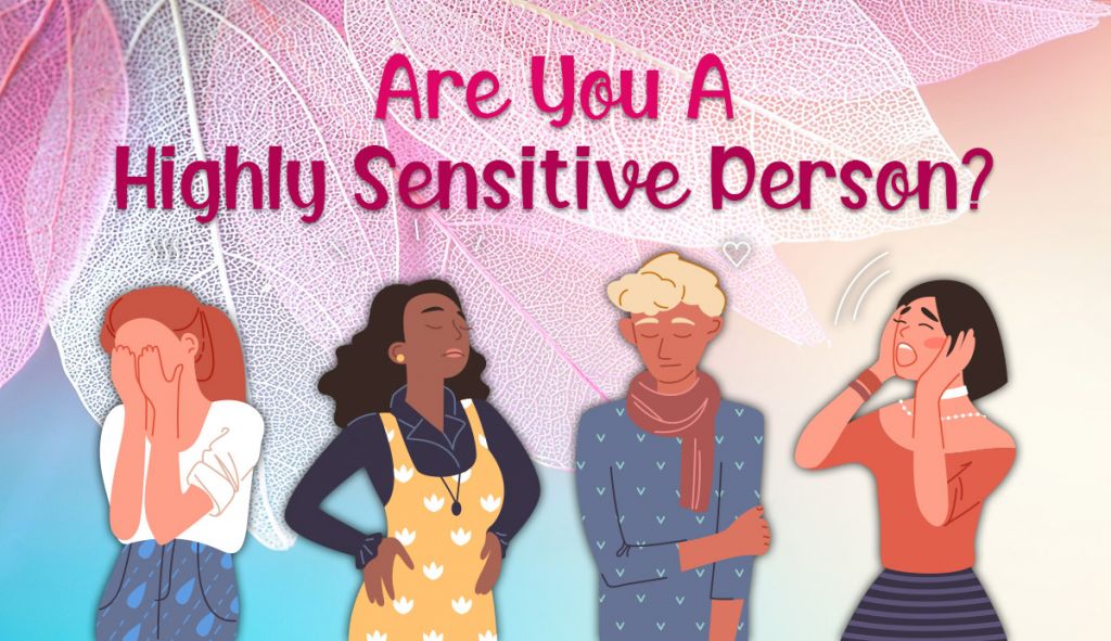 Highly Sensitive Person Test 100 Accurate Quiz