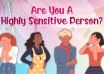 Highly Sensitive Person Test