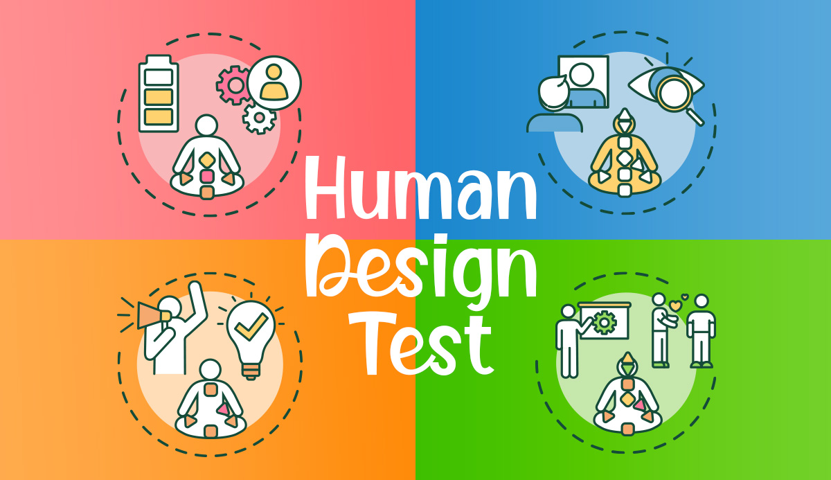 Human Design Test. Find Your Type 100% Accurately