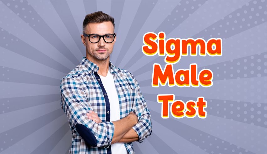 Sigma Male Test