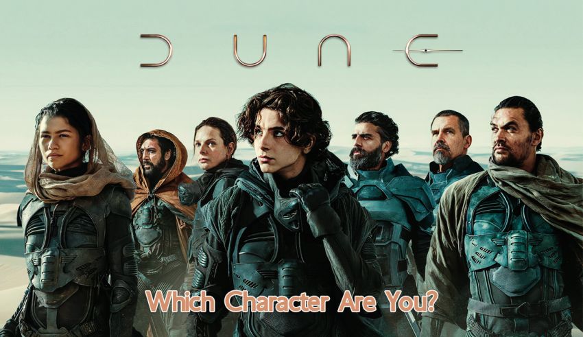 Which Dune Character Are You