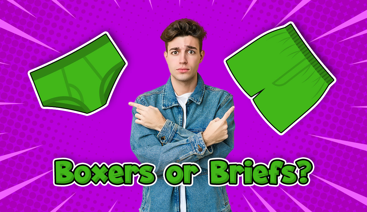 Boxers or Briefs? Which Underwear You Should Wear? 100 Fun