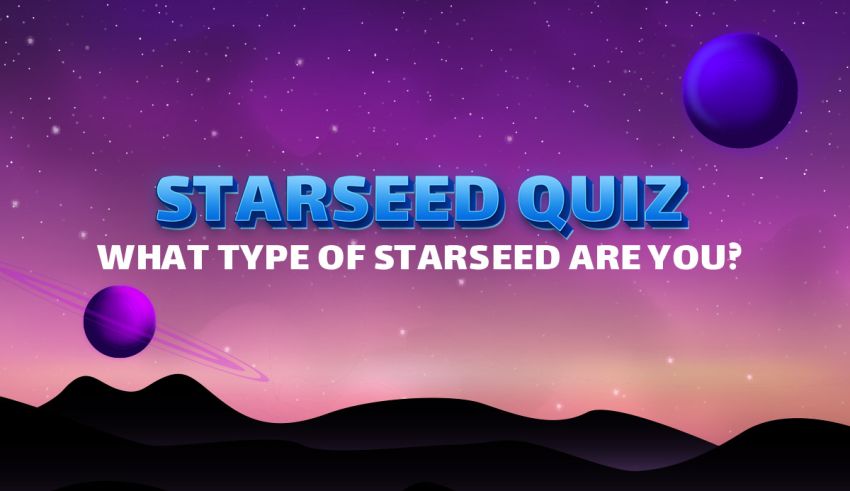 Which Starseed quiz