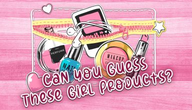 Girl Products for Guys to Guess