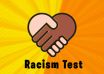 Racism Test