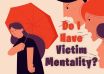 Victim Mentality Test