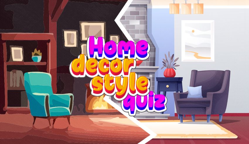 Home Decor Style Quiz