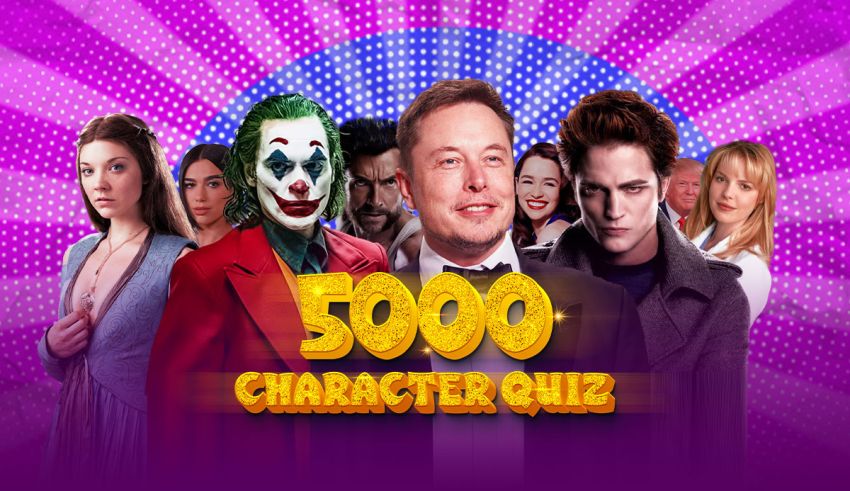 5000 Character Quiz