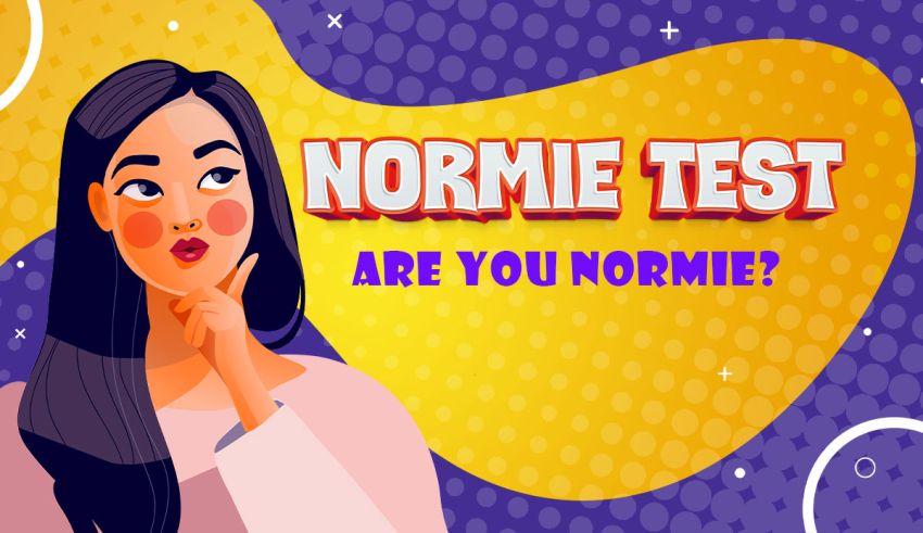 Normie Test