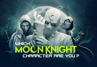 Which Moon Knight Character Are You