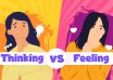 Thinking vs. Feeling Test