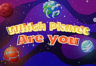 Which Planet Are You