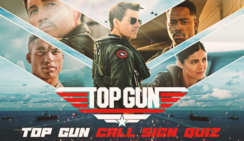 What Is Your Top Gun Call Sign quiz