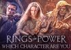 Which the Rings of Power Character Are You