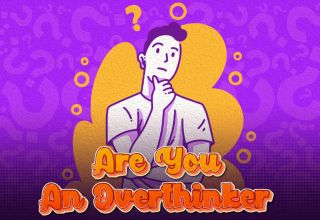Are You An Overthinker