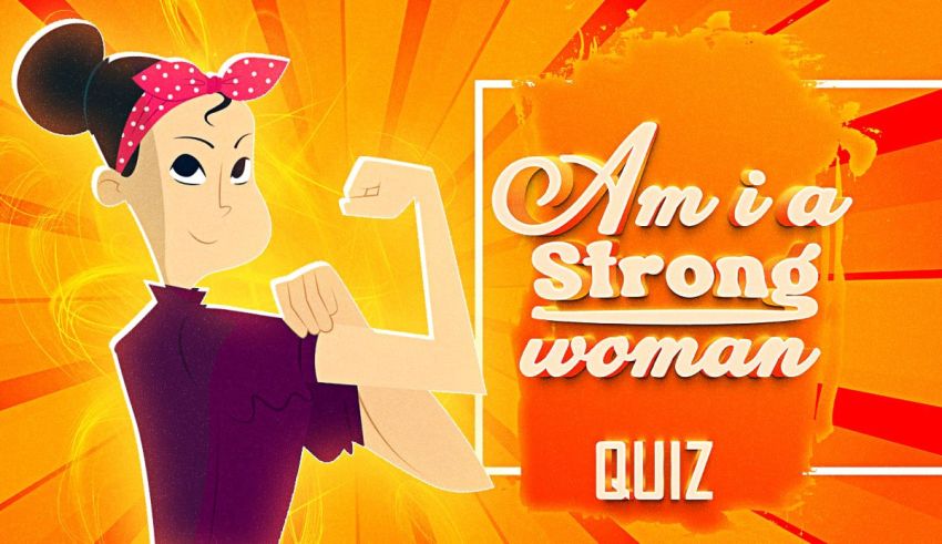 Am I a Strong Woman