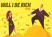 Will I Be Rich quiz