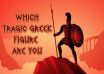 Which Tragic Greek Figure Are You