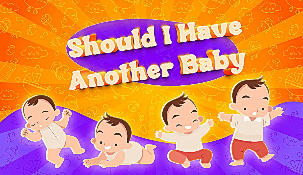 Should I Have Another Baby? This 100 Honest Quiz Tells You