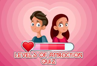 Levels of Attraction Quiz