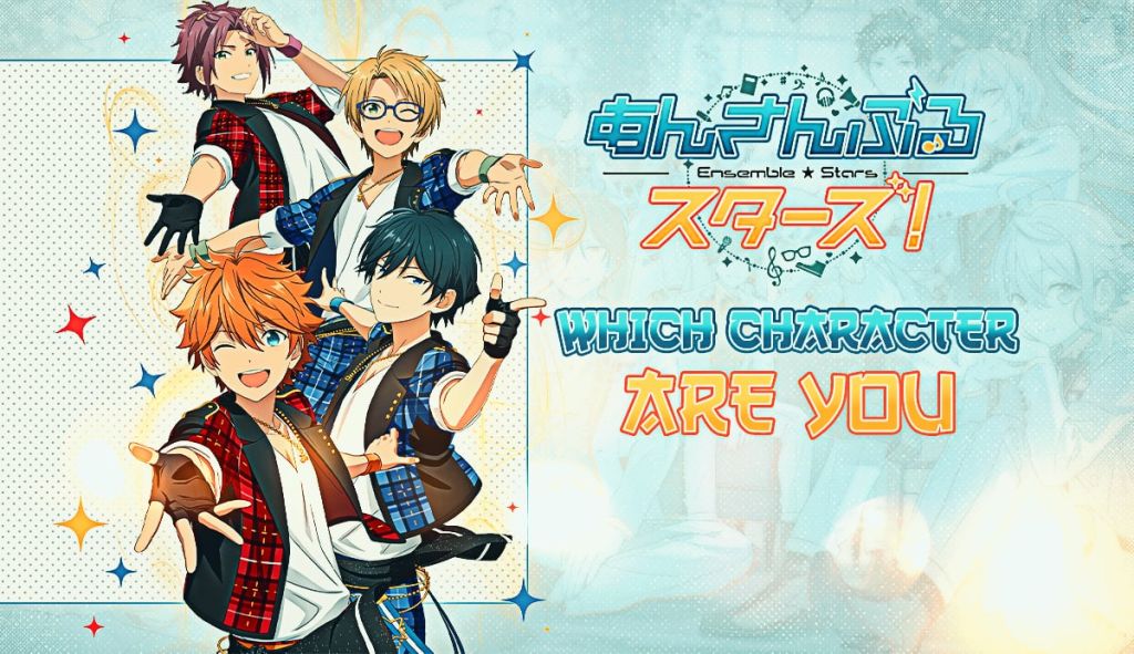 Which Enstars Character Are You