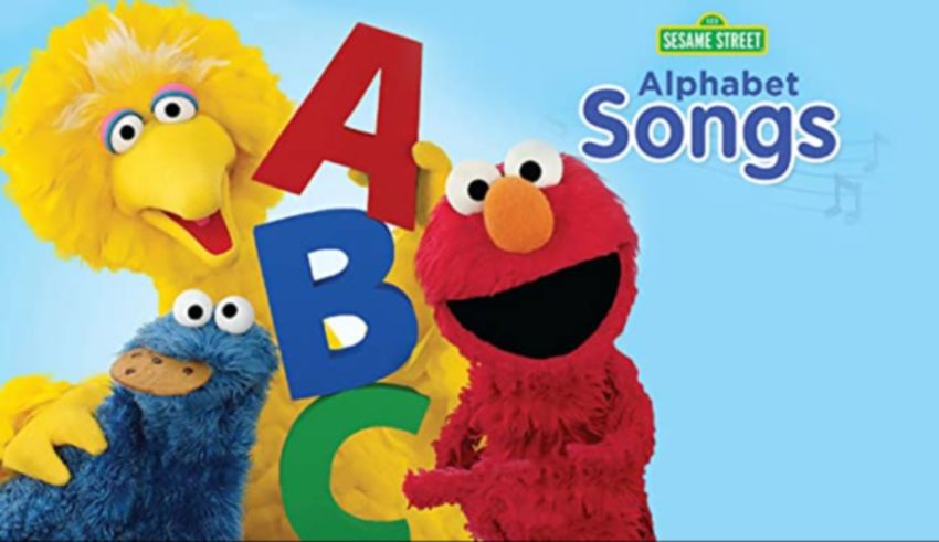 Sesame street alphabet songs.