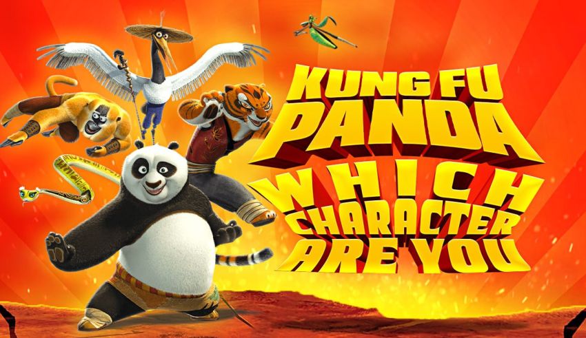 Which Kung Fu Panda Character Are You