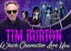 Which Tim Burton Character Are You