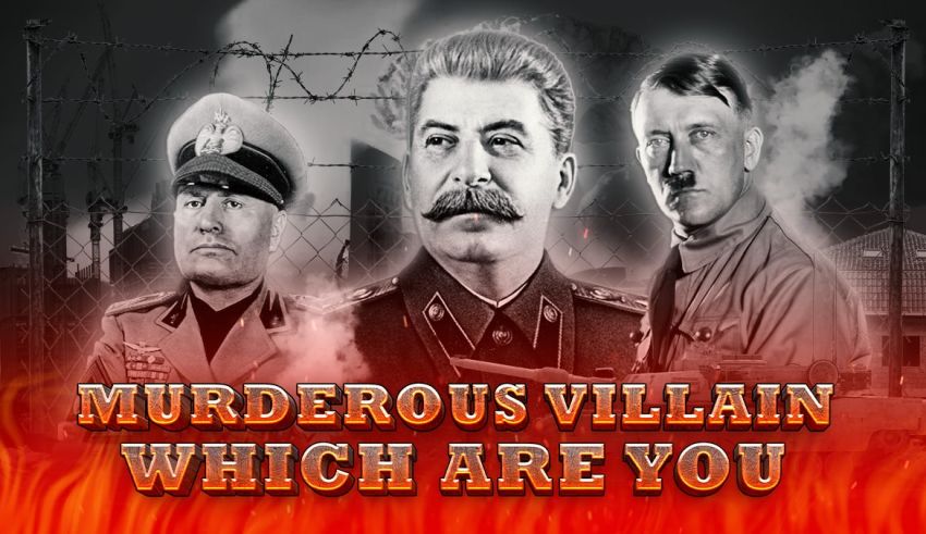 Which Murderous Villain Are You