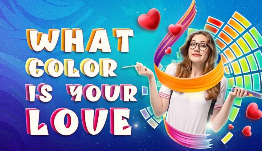 What Color Is Your Love