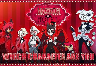 Which Hazbin Hotel Character Are You