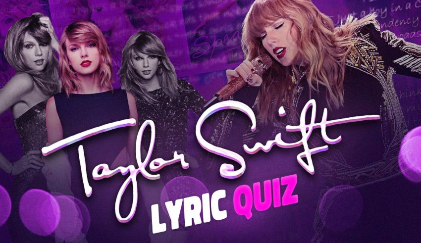 Taylor Swift Lyric Quiz