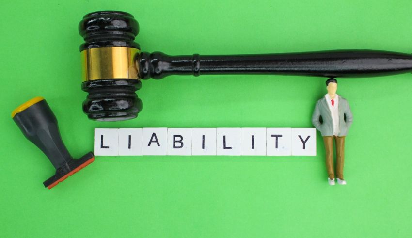 The word liability on a green background with a gavel.