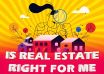 Is Real Estate Right For You quiz