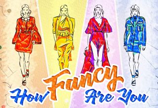 How Fancy Are You quiz