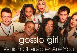Which Gossip Girl Character Are You
