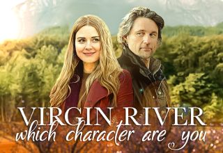 Which Virgin River Character Are You