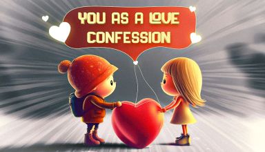 You As A Love Confession Quiz